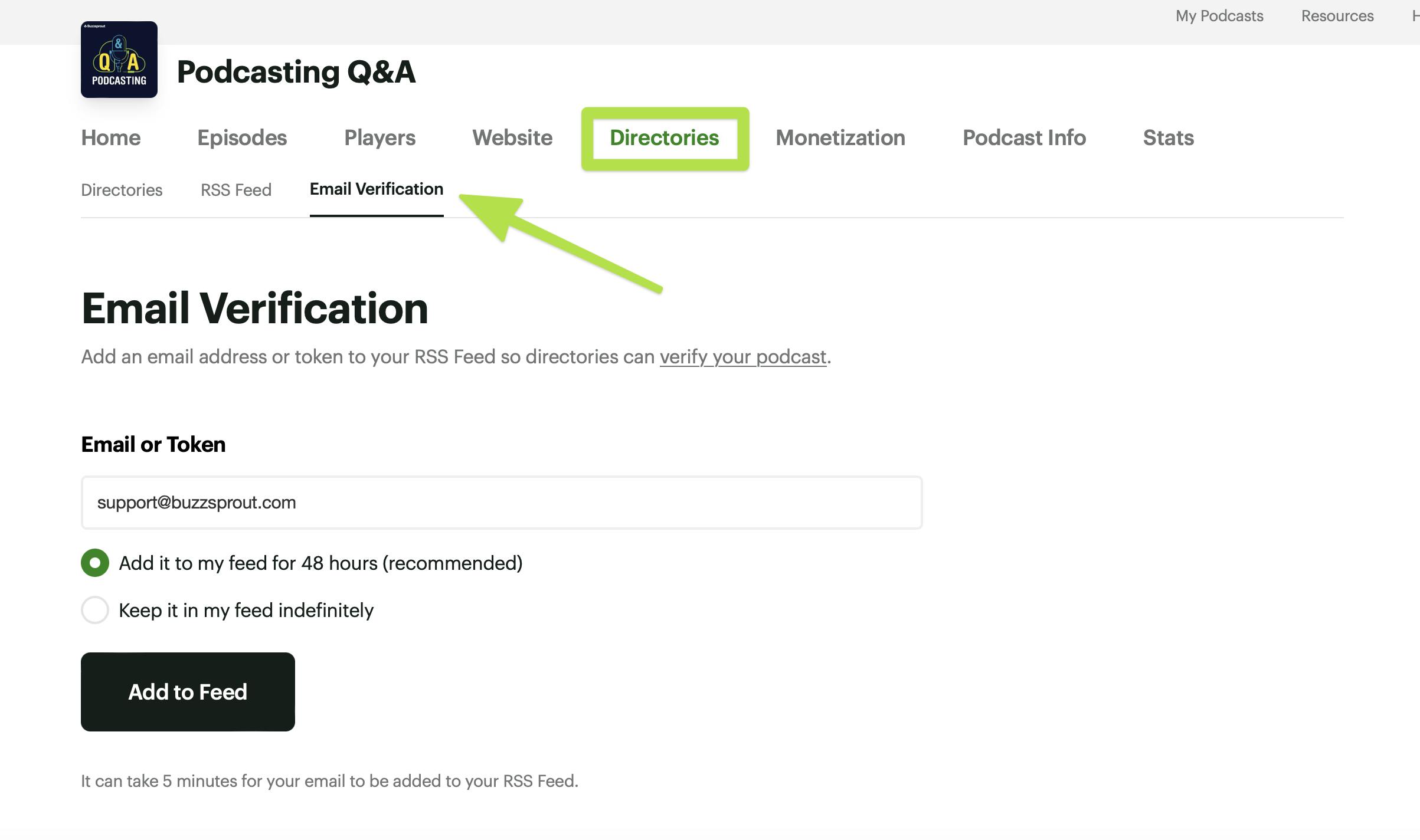 Add email to your RSS feed by going to Directories > Email Verification in your Buzzsprout account